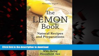 Best books  The Lemon Book - Natural Recipes and Preparations online to buy