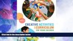 Buy NOW  Creative Activities and Curriculum for Young Children (Creative Activities for Young