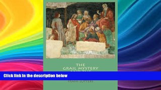 Free [PDF] Downlaod  The Grail Mystery and the Seven Liberal Arts  DOWNLOAD ONLINE