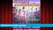 Buy book  Natural Antibiotics: Herbal Remedies to Fight,Cure and Prevent Common Illnesses and