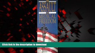 Read book  The Assault on Medical Freedom