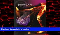 Read books  ANATOMÃ�A DE LAS LESIONES DEPORTIVAS, LA (Color) (Spanish Edition) online for ipad