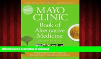 liberty book  Mayo Clinic Book of Alternative Medicine, 2nd Edition (Updated and Expanded):