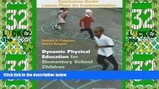 Buy NOW  Dynamic Physical Education Curriculum Guide: Lesson Plans for Implementation  Premium
