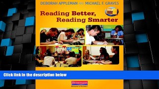 Big Sales  Reading Better, Reading Smarter: Designing Literature Lessons for Adolescents  Premium