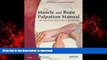 Buy book  The Muscle and Bone Palpation Manual with Trigger Points, Referral Patterns and