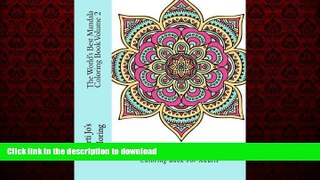Read book  The World s Best Mandala Coloring Book Volume 2: A Stress Management Coloring Book For