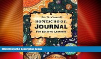 Deals in Books  Do It Yourself Homeschool Journal #3: For Eclectic Learners (Homeschooling
