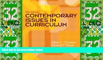 Big Sales  Contemporary Issues in Curriculum (5th Edition)  Premium Ebooks Best Seller in USA