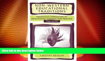 Big Sales  Non-Western Educational Traditions: Indigenous Approaches to Educational Thought and