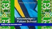 Big Sales  Knowledge and the Future School: Curriculum and social justice  Premium Ebooks Best