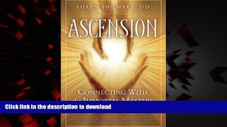 Read book  Ascension: Connecting With the Immortal Masters and Beings of Light