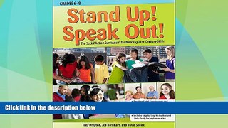 Deals in Books  Stand Up! Speak Out!: The Social Action Curriculum for Building 21st-Century