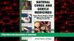 Best book  Natural Cures and Gentle Medicines That Work Better Than Dangerous Drugs or Risky