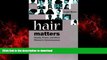 liberty books  Hair Matters: Beauty, Power, and Black Women s Consciousness online for ipad