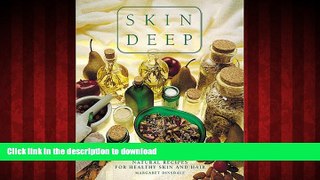 Buy books  Skin Deep: Natural Recipes for Healthy Skin and Hair online to buy