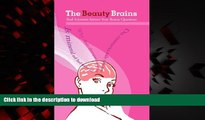 Read books  The Beauty Brains: Real Scientists Answer Your Beauty Questions online