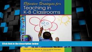 Buy NOW  Effective Strategies for Teaching in K-8 Classrooms  Premium Ebooks Best Seller in USA