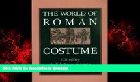 Best books  The World of Roman Costume (Wisconsin Studies in Classics) online