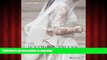 Best book  The Wedding Dress: The 50 Designs that Changed the Course of Bridal Fashion online