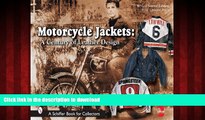 Read books  Motorcycle Jackets: A Century of Leather Design online to buy