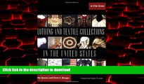 liberty book  Clothing and Textile Collections in the United States: A CSA Guide (Costume Society