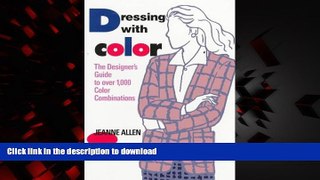 Read books  Dressing With Color: The Designer s Guide to Over 1,000 Color Combinations
