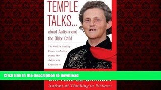 Read book  Temple Talks about Autism and the Older Child online for ipad