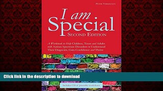 Read books  I am Special: A Workbook to Help Children, Teens and Adults with Autism Spectrum