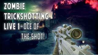 Zombie Trickshotting Live #1 with OCE!
