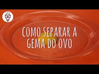 Como separar a gema do ovo