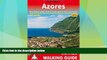 Big Deals  Azores: The Finest Valley and Mountain Walks (Rother Walking Guides - Europe) (English