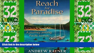 Big Deals  Reach for Paradise  Full Read Best Seller