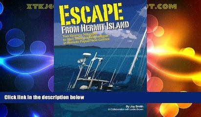 Big Deals  Escape From Hermit Island  Full Read Best Seller