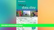 Must Have  Frommer s Maui Day by Day (Frommer s Day by Day - Pocket)  READ Ebook Full Ebook