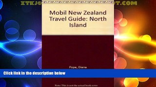 Big Deals  Mobil New Zealand Travel Guide: North Island  Best Seller Books Best Seller