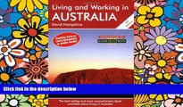 READ FULL  Living and Working in Australia: A Survival Handbook (Living   Working in Australia)