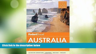 Big Deals  Fodor s Australia (Full-color Travel Guide)  Full Read Most Wanted