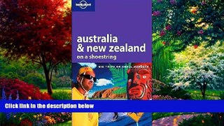 Big Deals  Australia   New Zealand on a Shoestring (Lonely Planet)  Full Ebooks Best Seller