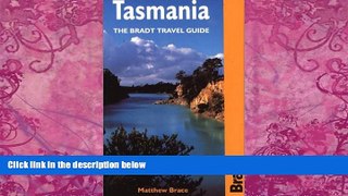 Big Deals  Tasmania: The Bradt Travel Guide  Best Seller Books Most Wanted