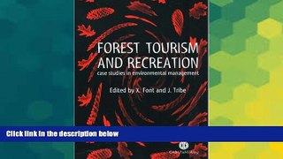 Must Have  Forest Tourism and Recreation: Case Studies in Environmental Management (Cabi)  READ