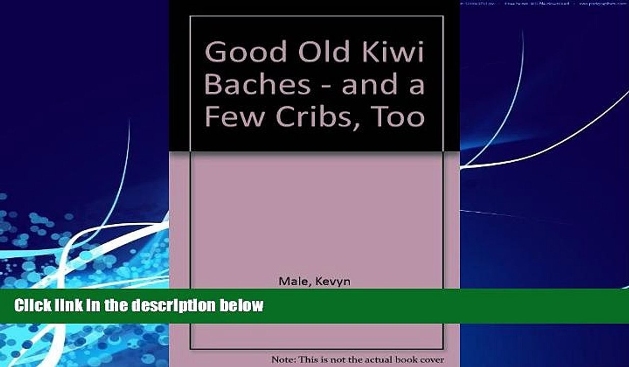 Big Deals  Good Old Kiwi Baches - and a Few Cribs, Too  Best Seller Books Most Wanted