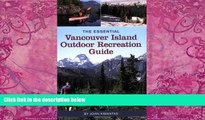 Books to Read  Essential Vancouver Island  Full Ebooks Best Seller