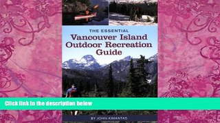 Books to Read  Essential Vancouver Island  Full Ebooks Best Seller