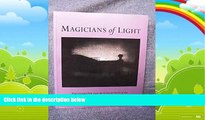 Books to Read  Magicians of Light: Photographs from the Collection of the National Gallery of