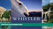 Big Deals  Whistler: Against All Odds  Best Seller Books Best Seller