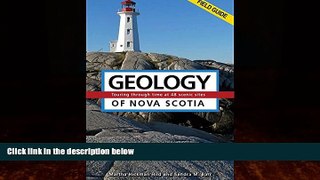 Books to Read  Geology of Nova Scotia: Field Guide  Best Seller Books Most Wanted