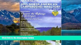 Big Deals  Woodall s North American Campground Directory, 2005: The Active RVer s Guide to RV