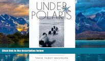 Big Deals  Under Polaris: An Arctic Quest  Best Seller Books Best Seller