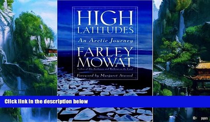 Big Deals  High Latitudes: An Arctic Journey  Best Seller Books Most Wanted